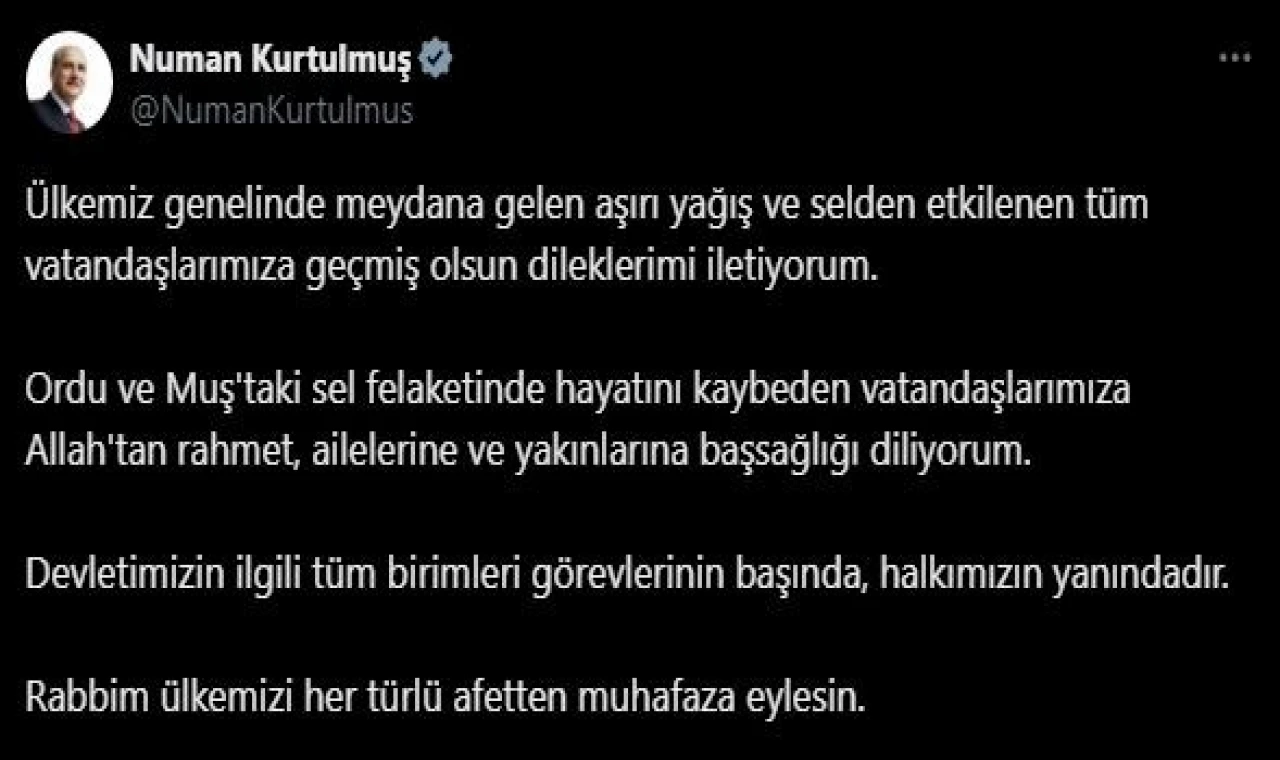 TBMM Başkanı Kurtulmuş: ”Devletimizin ilgili tüm birimleri görevlerinin başında, halkımızın yanındadır”