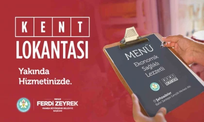 Manisa’ya Kent Lokantası geliyor